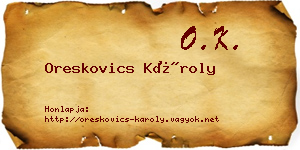 Oreskovics Károly névjegykártya